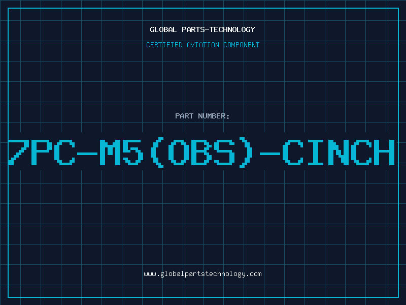 Aviation Part 7PC-M5(OBS)-CINCH