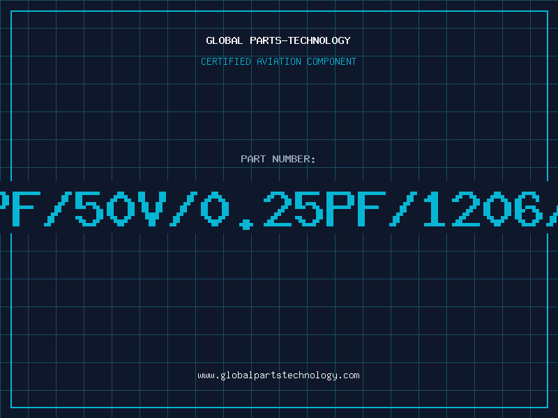 Aviation Part 7PF/50V/0.25PF/1206/T