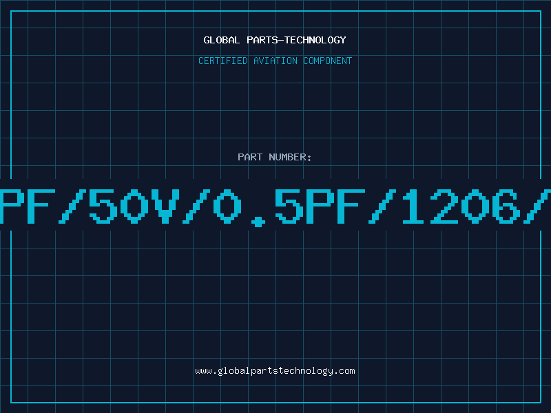 Aviation Part 7PF/50V/0.5PF/1206/T