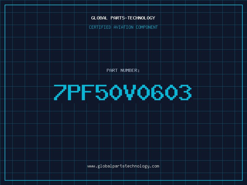 Aviation Part 7PF50V0603