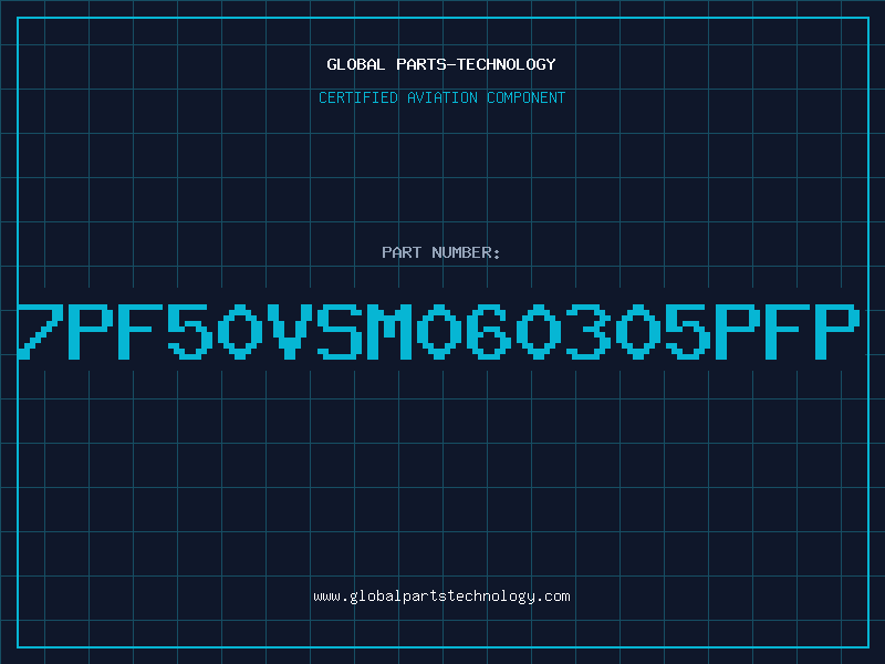 Aviation Part 7PF50VSM060305PFP
