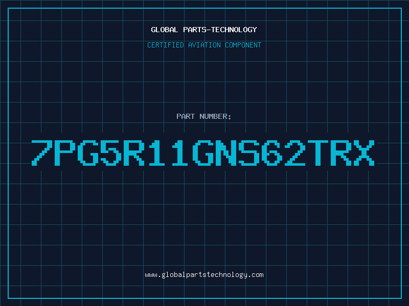 Aviation Part 7PG5R11GNS62TRX