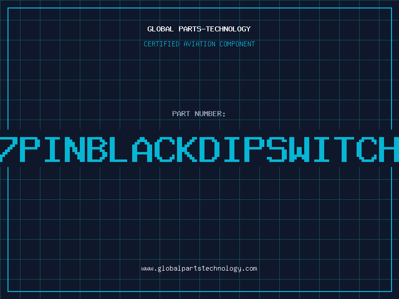 Aviation Part 7PINBLACKDIPSWITCH