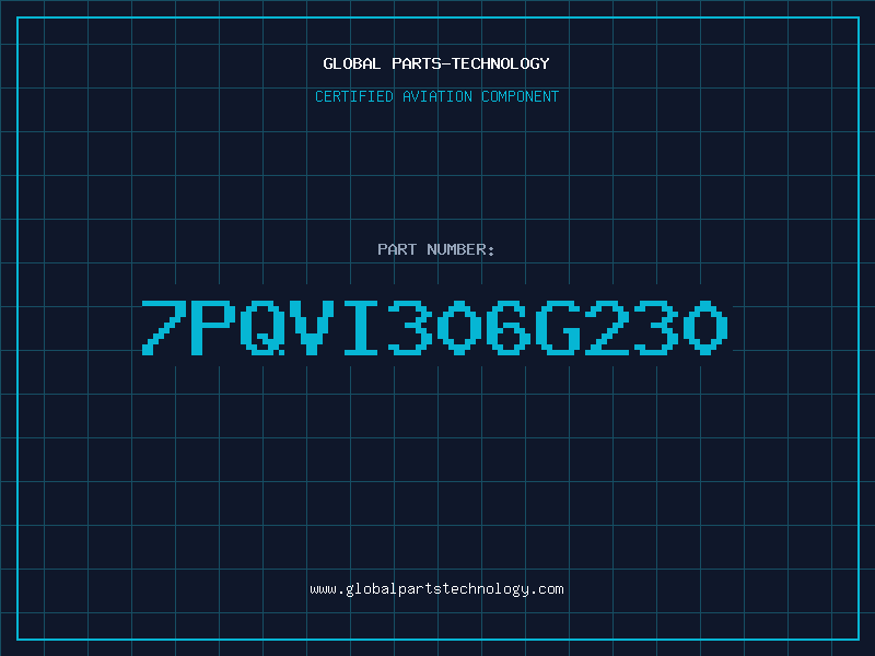 Aviation Part 7PQVI306G230