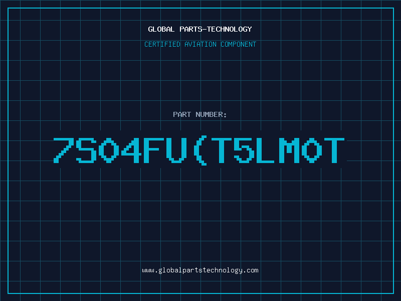 Aviation Part 7S04FU(T5LM0T
