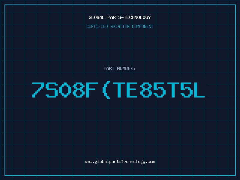 Aviation Part 7S08F(TE85T5L