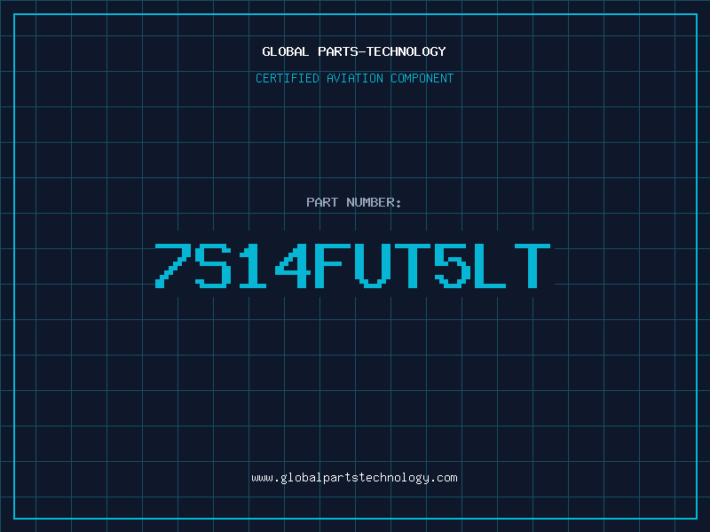 Aviation Part 7S14FUT5LT