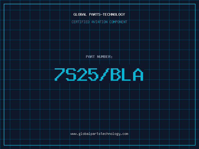 Aviation Part 7S25/BLA