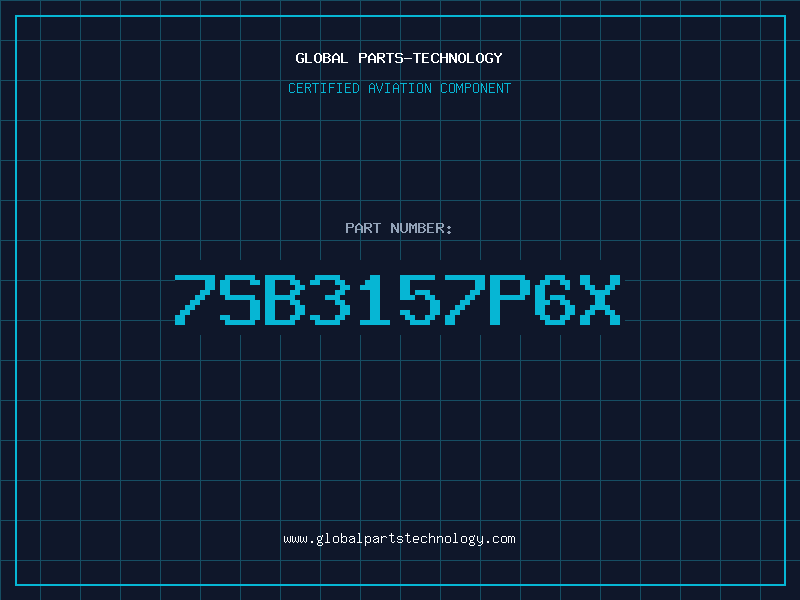 Aviation Part 7SB3157P6X