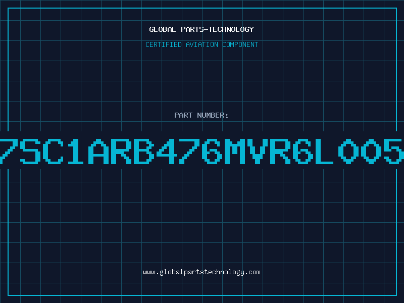 Aviation Part 7SC1ARB476MVR6L005