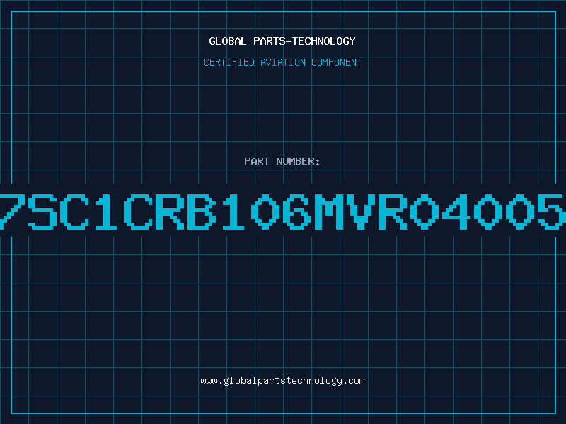 Aviation Part 7SC1CRB106MVR04005
