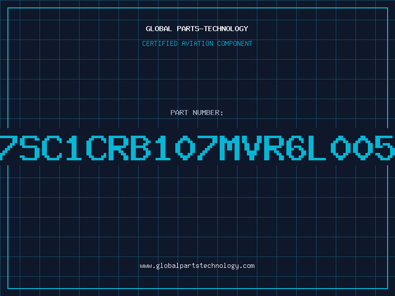 Aviation Part 7SC1CRB107MVR6L005
