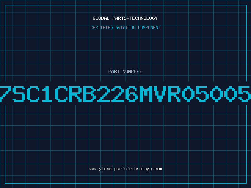 Aviation Part 7SC1CRB226MVR05005