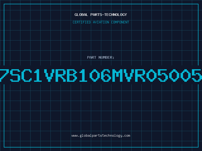 Aviation Part 7SC1VRB106MVR05005