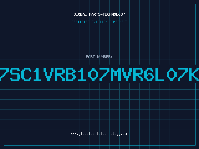Aviation Part 7SC1VRB107MVR6L07K