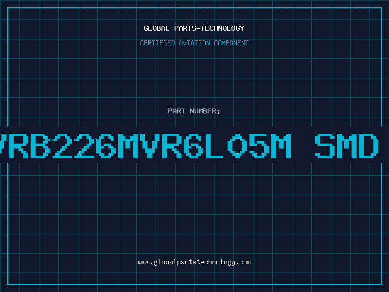 Aviation Part 7SC1VRB226MVR6L05M SMD 22UF