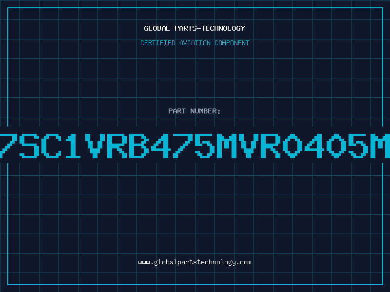 Aviation Part 7SC1VRB475MVR0405M
