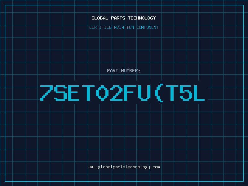 Aviation Part 7SET02FU(T5L
