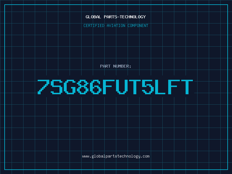 Aviation Part 7SG86FUT5LFT