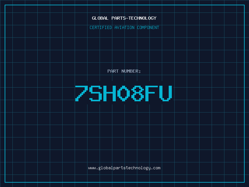 Aviation Part 7SH08FU