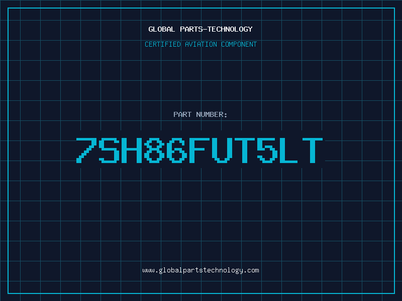 Aviation Part 7SH86FUT5LT