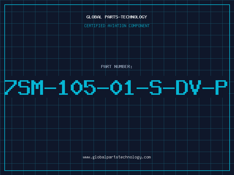 Aviation Part 7SM-105-01-S-DV-P