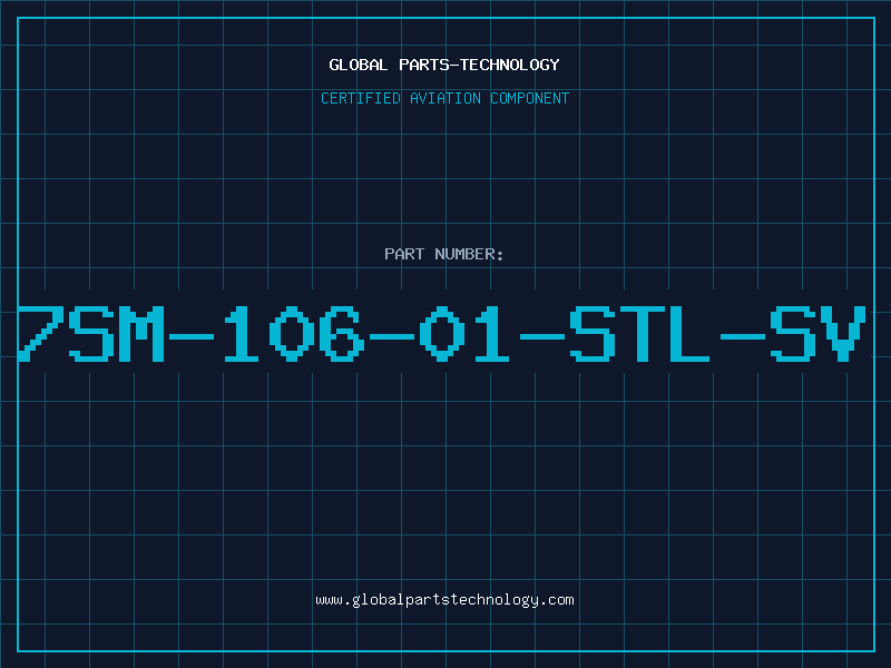Aviation Part 7SM-106-01-STL-SV