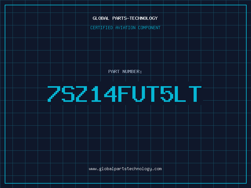 Aviation Part 7SZ14FUT5LT