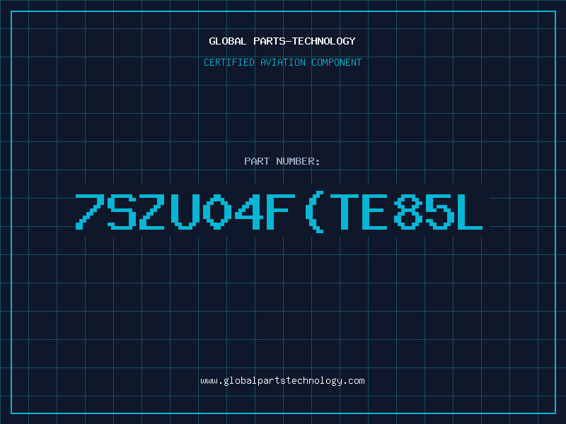 Aviation Part 7SZU04F(TE85L