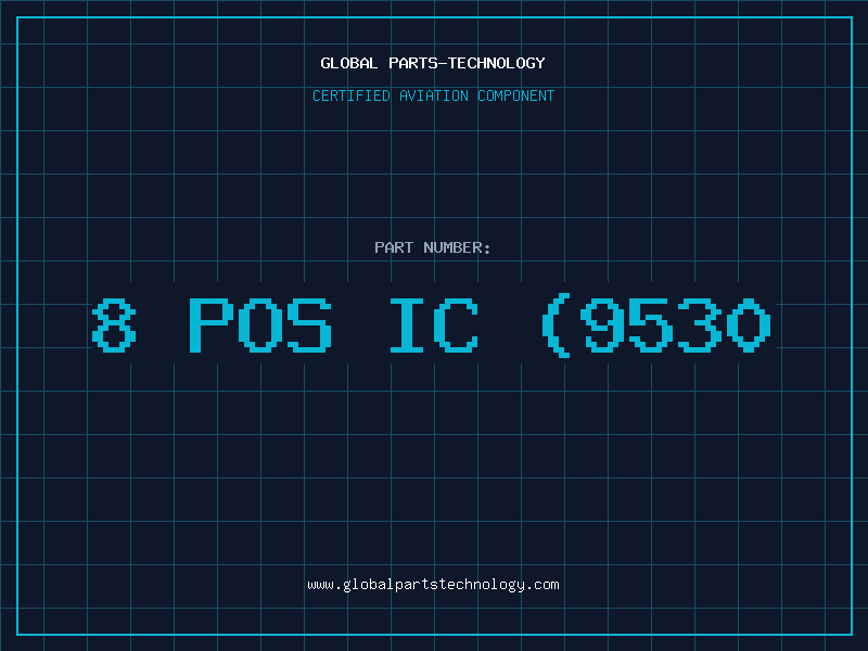 Aviation Part 8 POS IC (9530