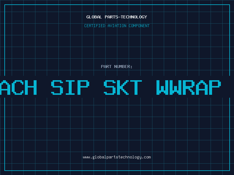 Aviation Part 8 POS MACH SIP SKT WWRAP TIN/TIN