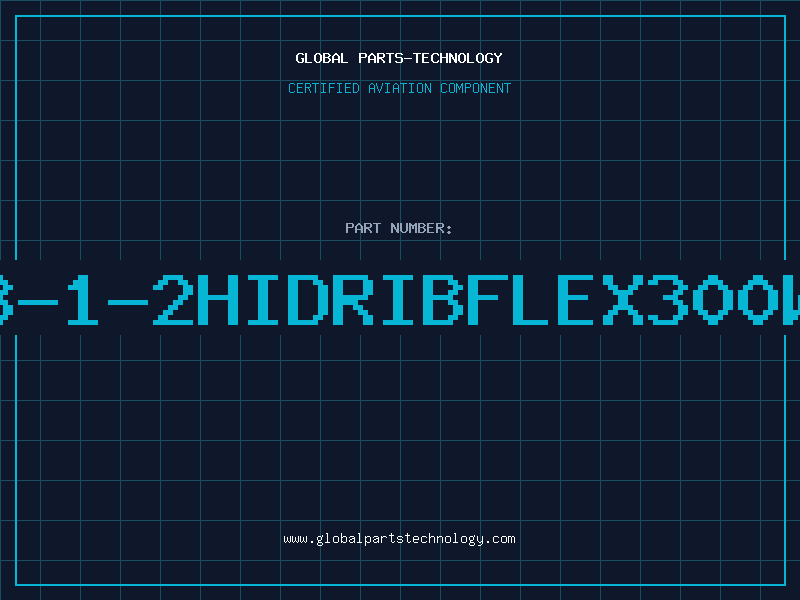 Aviation Part 8-1-2HIDRIBFLEX300W