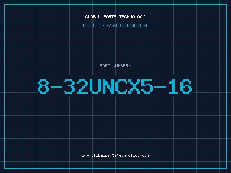 Aviation Part 8-32UNCX5-16