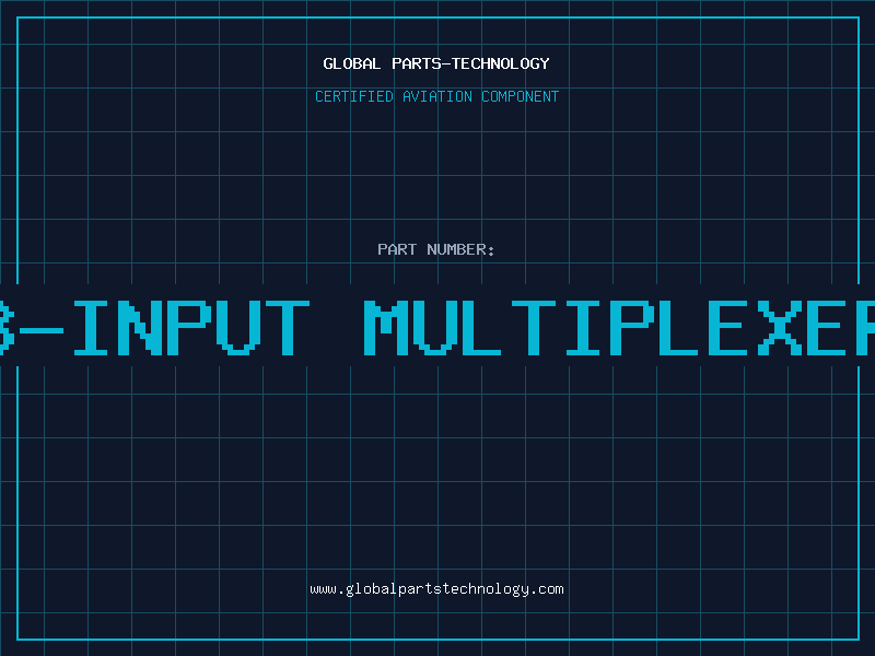 Aviation Part 8-Input Multiplexer