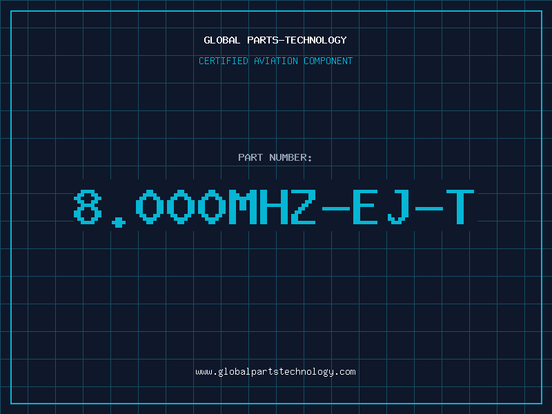 Aviation Part 8.000MHZ-EJ-T