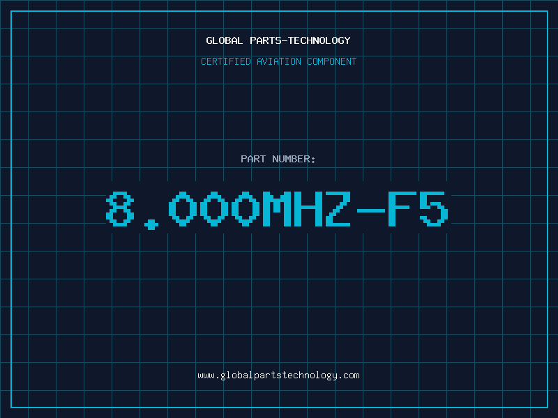 Aviation Part 8.000MHZ-F5