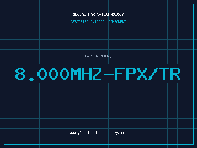 Aviation Part 8.000MHZ-FPX/TR