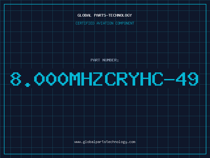 Aviation Part 8.000MHZCRYHC-49