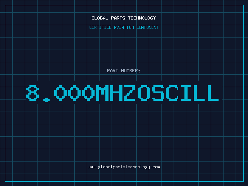 Aviation Part 8.000MHZOSCILL