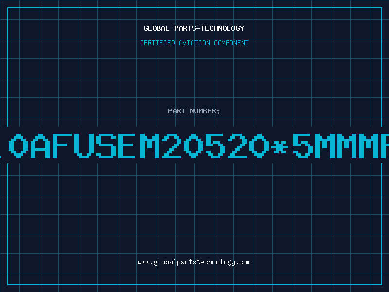 Aviation Part 8.0AFUSEM20520*5MMMFG