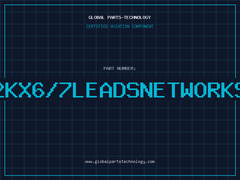Aviation Part 8.2KX6/7LEADSNETWORKSIL