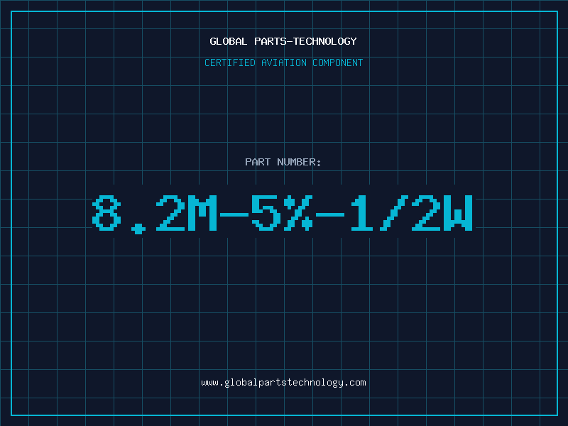 Aviation Part 8.2M-5%-1/2W