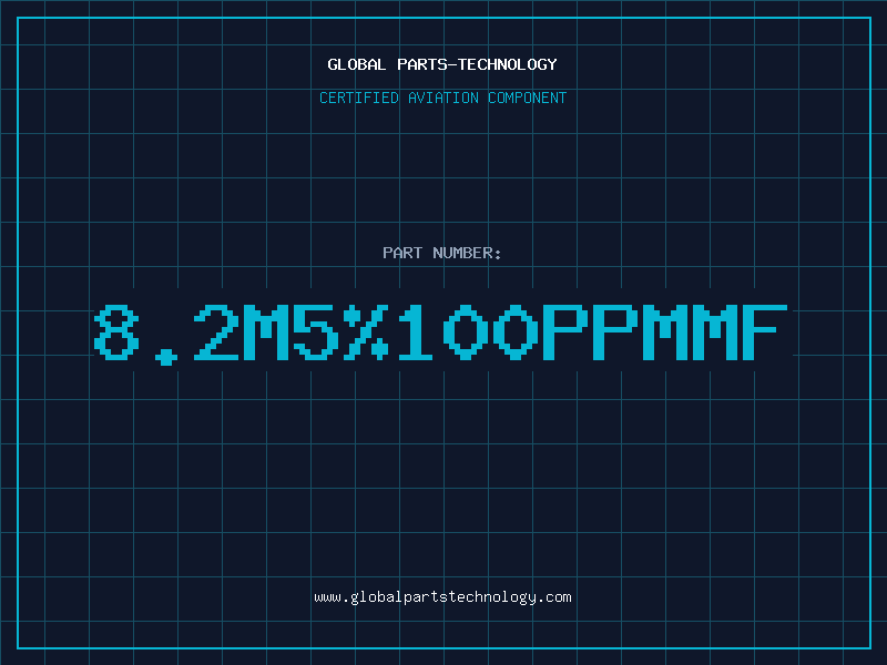 Aviation Part 8.2M5%100PPMMF