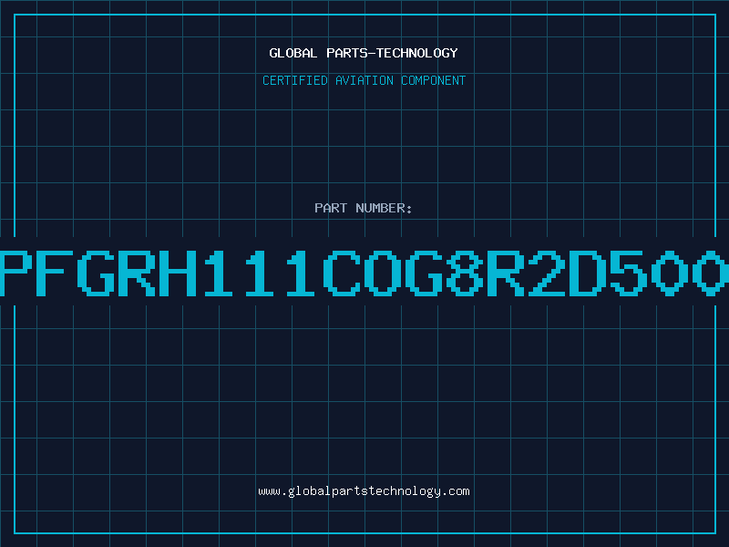 Aviation Part 8.2PFGRH111COG8R2D500VPT