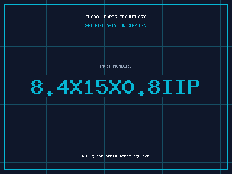 Aviation Part 8.4X15X0.8IIP