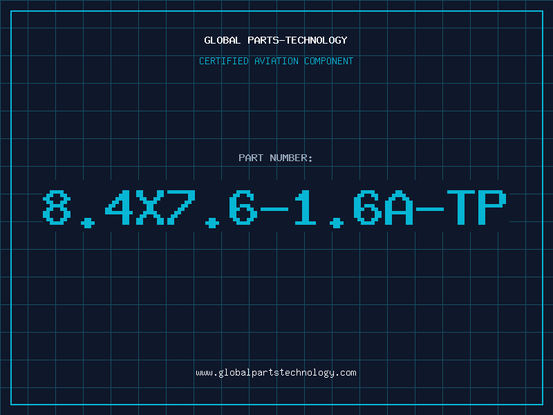 Aviation Part 8.4X7.6-1.6A-TP
