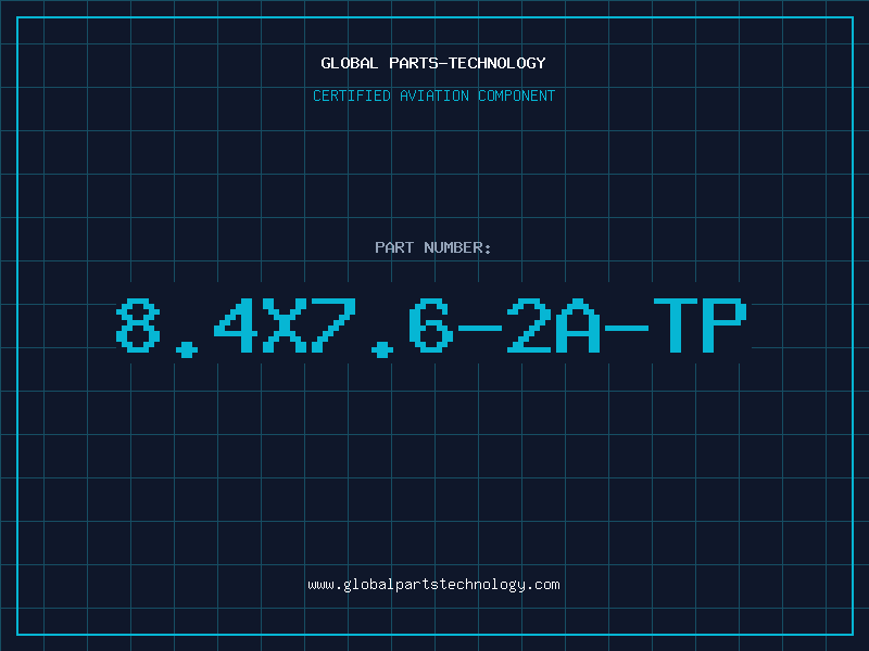 Aviation Part 8.4X7.6-2A-TP