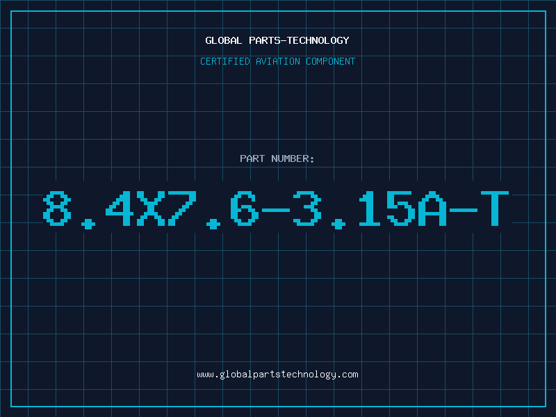 Aviation Part 8.4X7.6-3.15A-T