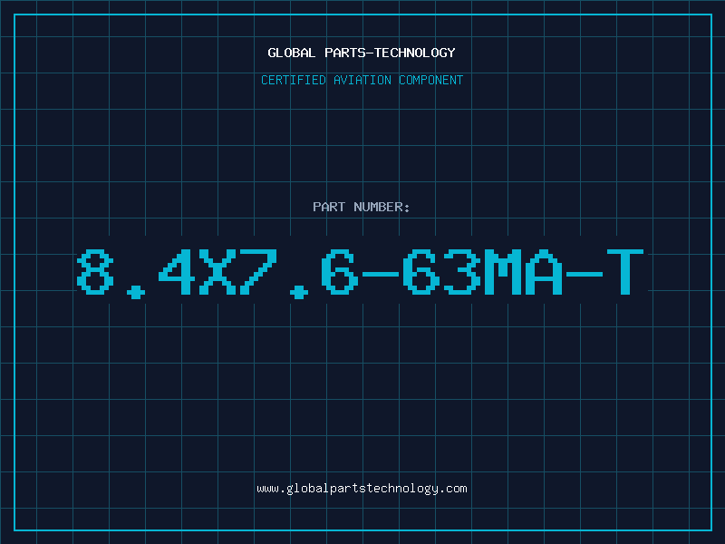 Aviation Part 8.4X7.6-63MA-T