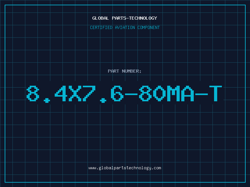 Aviation Part 8.4X7.6-80MA-T